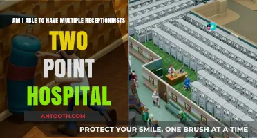 Can You Have Multiple Receptionists in Two Point Hospital?