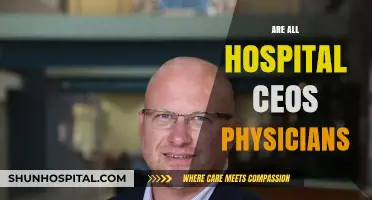 Are All Hospital CEOs Physicians? Unraveling the Leadership Dynamics