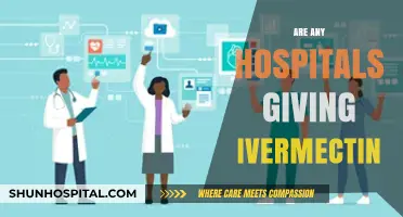 Are Hospitals Administering Ivermectin? Facts and Current Practices Explained