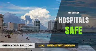 Are Cancun Hospitals Safe? A Comprehensive Guide for Travelers