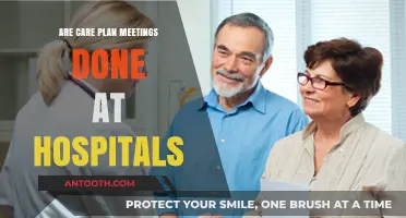 Hospital Care Plan Meetings: What and Why?