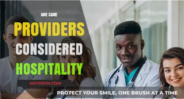 Are Care Providers Part of the Hospitality Industry?