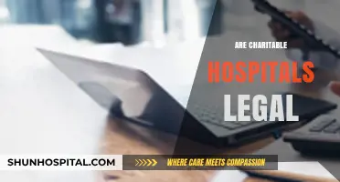 Are Charitable Hospitals Legal? Exploring the Legal Framework and Compliance