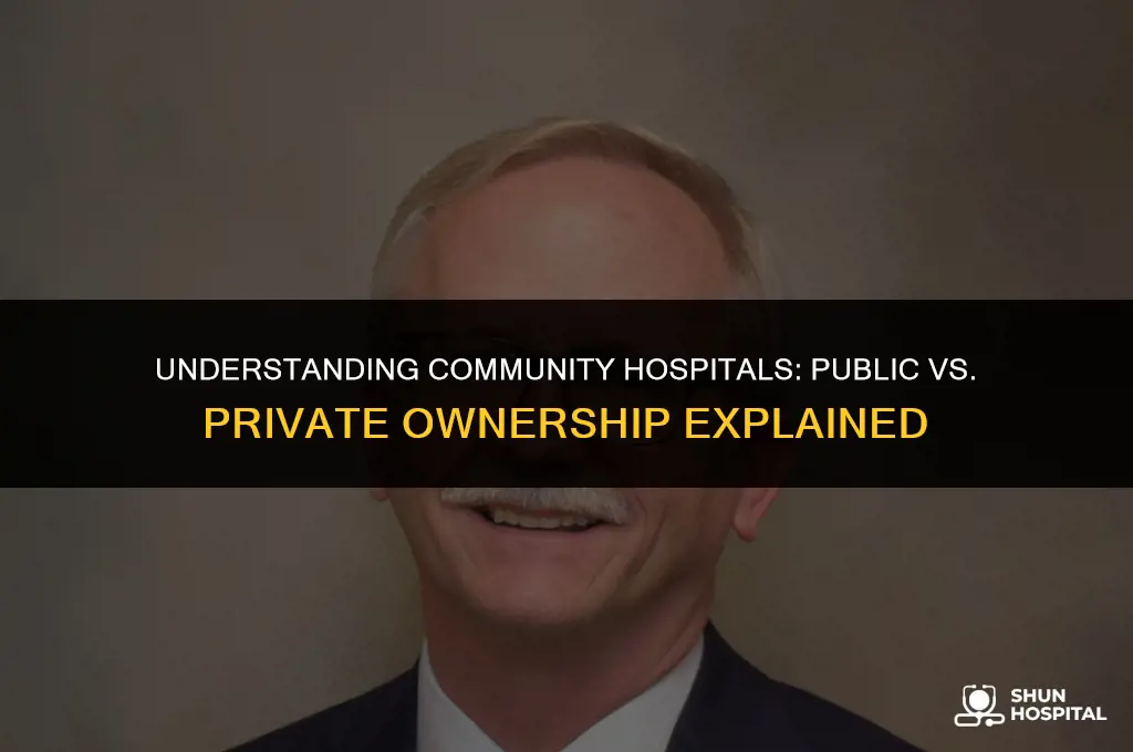 are community hospitals public or private