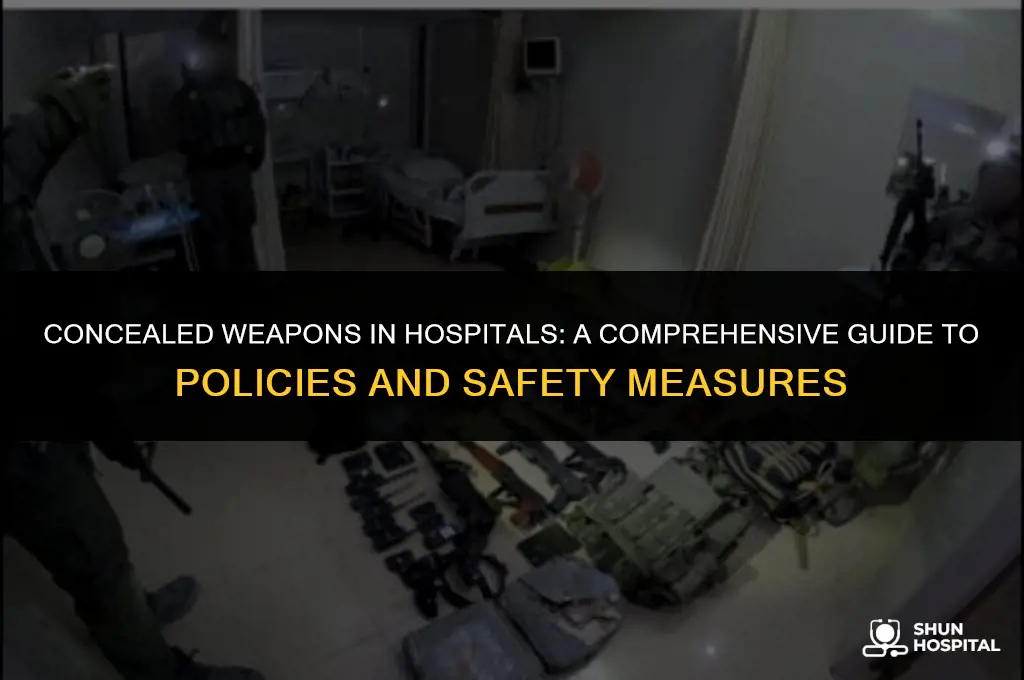 are concealed weapons allowed in hospitals