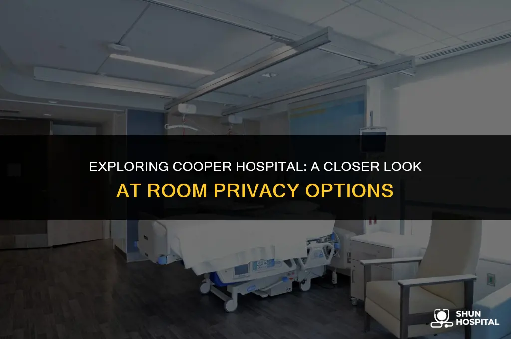 are cooper hospital all private rooms