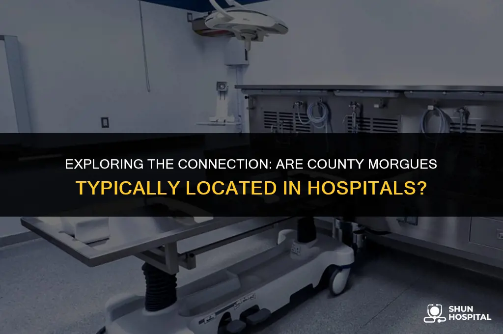 are county morgues located in hospitals