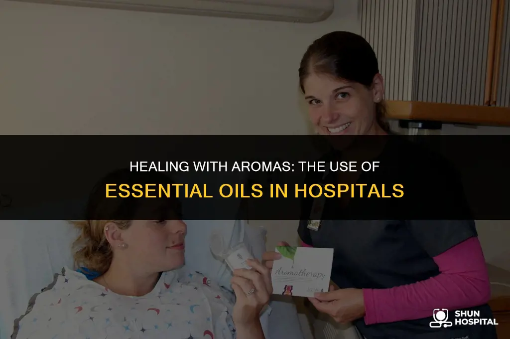 are essential oils allowed in hospitals