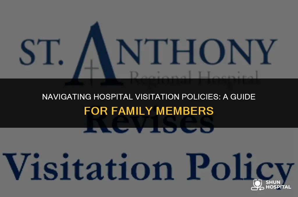are family members allowed in hospital
