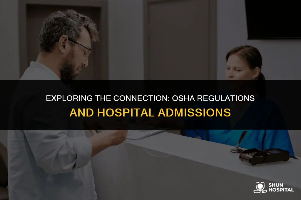 are hospital admissions linked to osha
