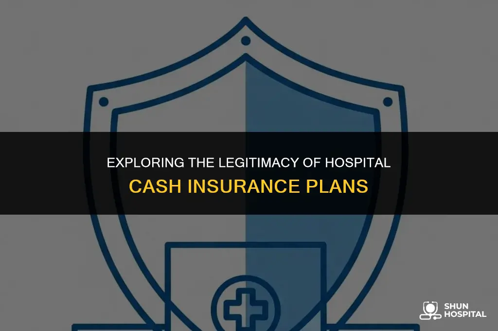 are hospital cash insurance plans llegitimmate