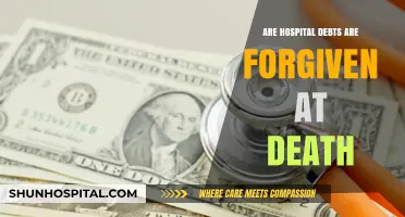 Hospital Debt Forgiveness: What Happens When You Die?