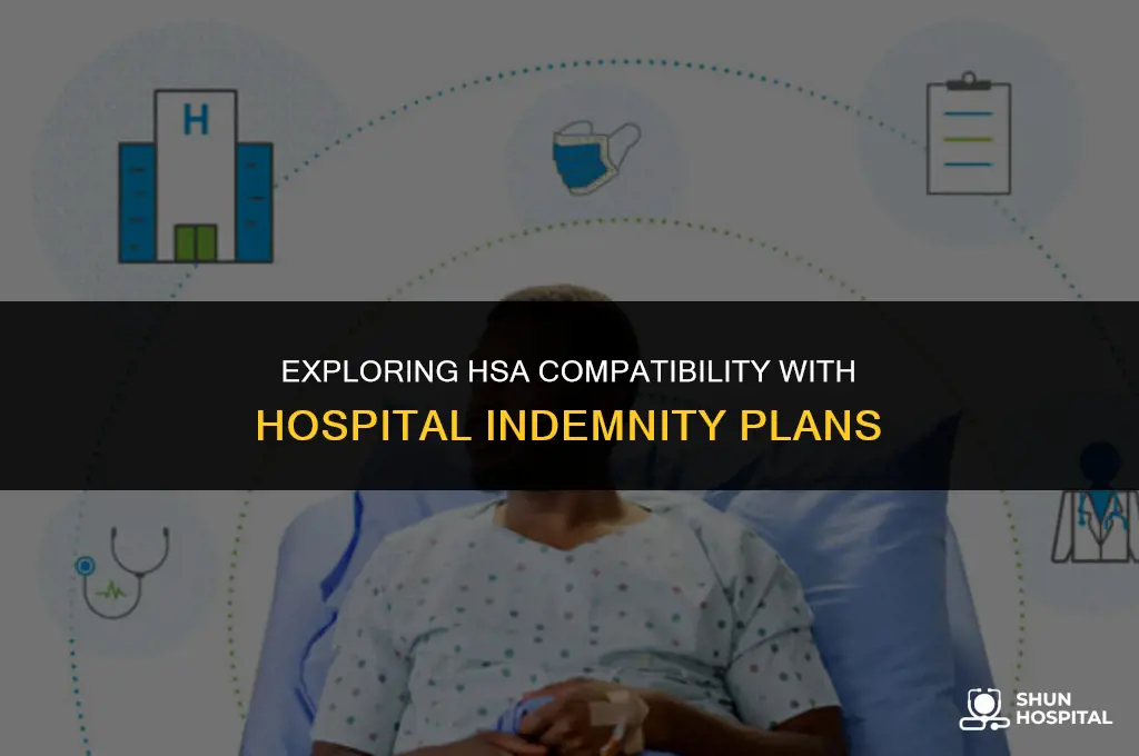are hospital indemnity plans hsa compatible
