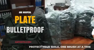 Are Hospital Plates Bulletproof? Unveiling the Truth Behind the Myth