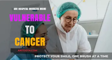 Hospital Workers: Cancer Risk and Vulnerability