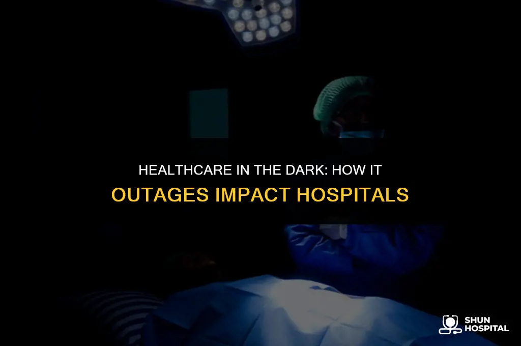 are hospitals affected by it outage