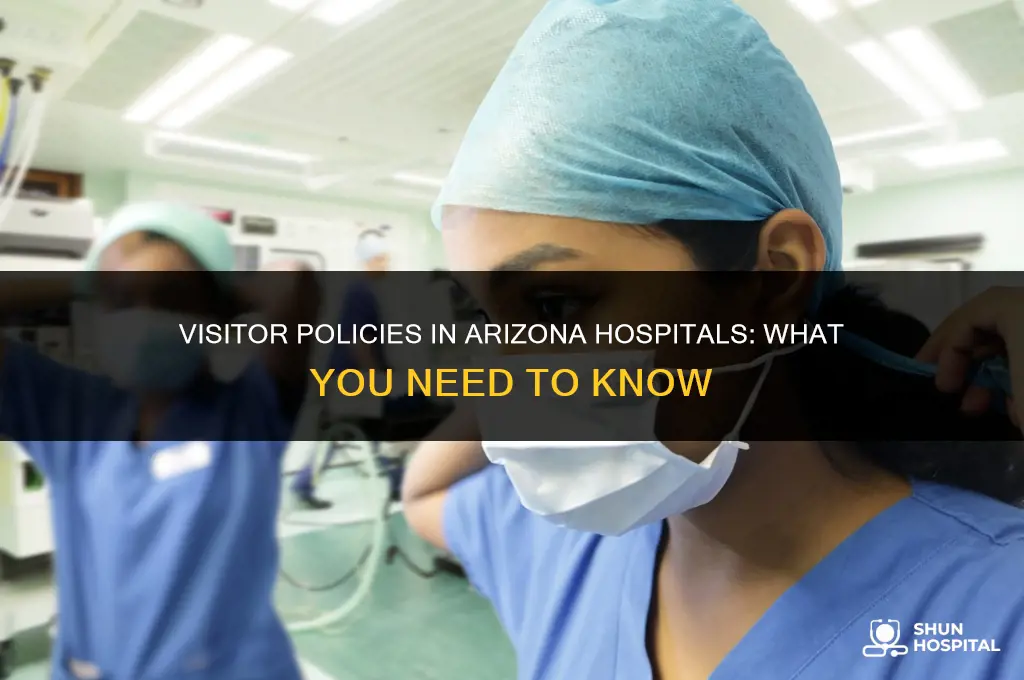 are hospitals allowing visitors in arizona