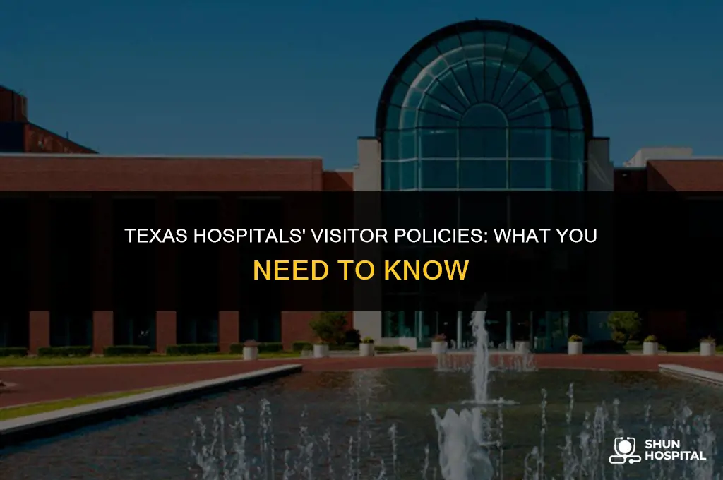 are hospitals allowing visitors in texas