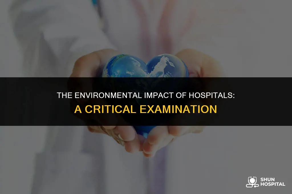 are hospitals bad for the environment