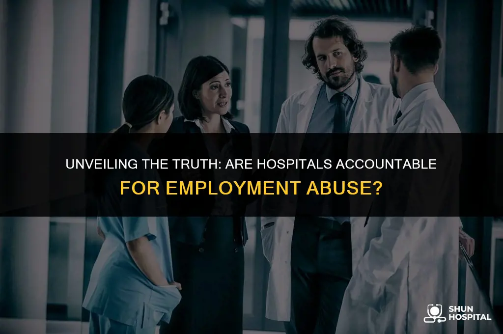 are hospitals bonded for employment abuse