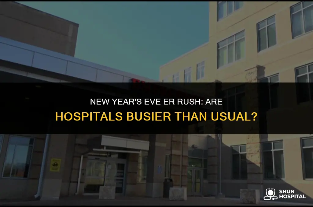 are hospitals busy on new years