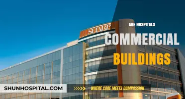 Are Hospitals Commercial Buildings? Exploring Their Classification and Purpose