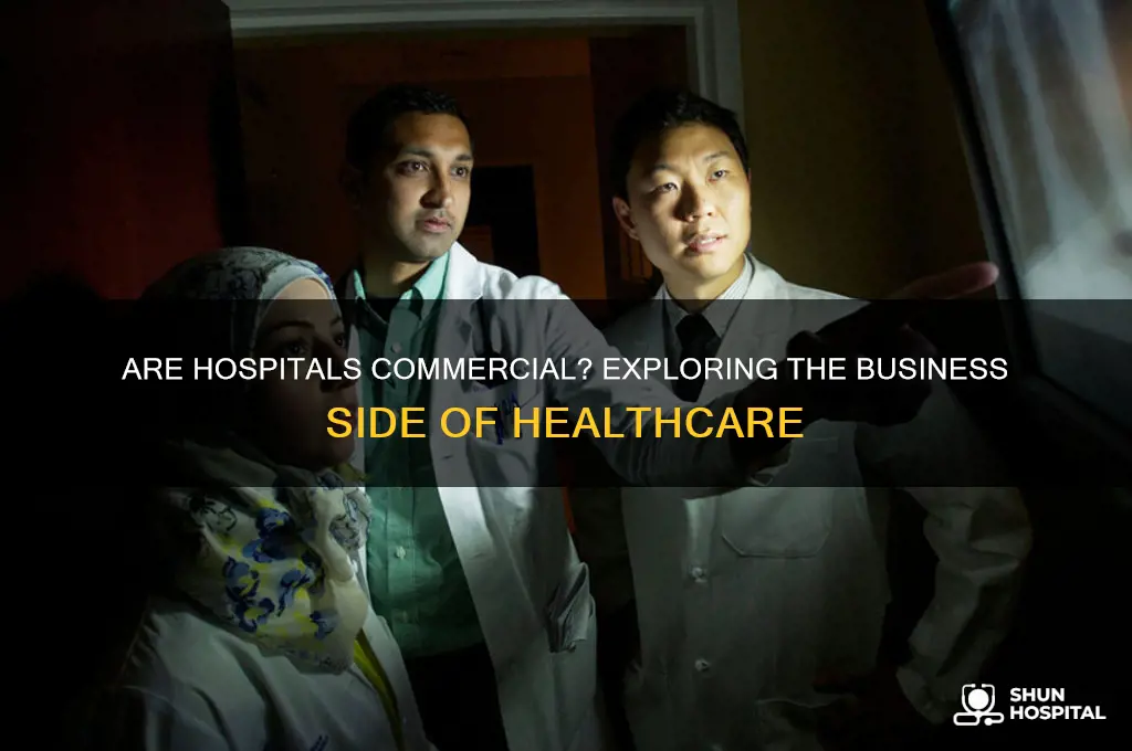 are hospitals considered commercial