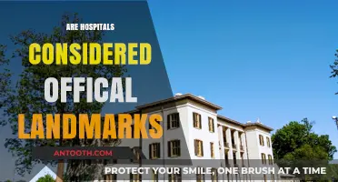 Are Hospitals Official Landmarks? Exploring Their Cultural and Historical Significance