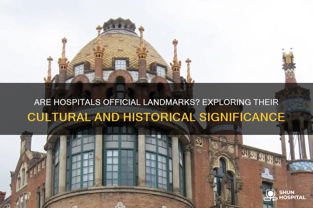 are hospitals considered offical landmarks