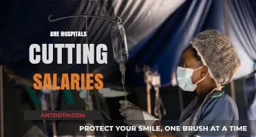 Are Hospitals Cutting Salaries? Exploring the Impact on Healthcare Workers