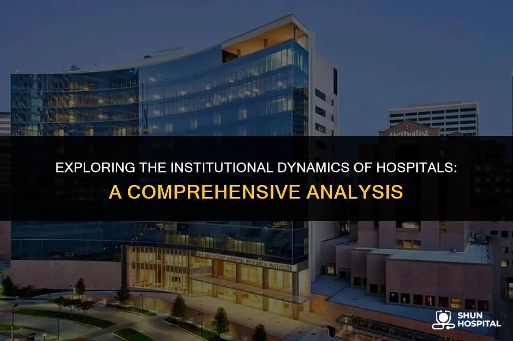 are hospitals examples of total instituions