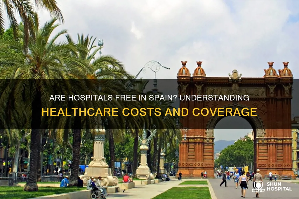 are hospitals free in spain