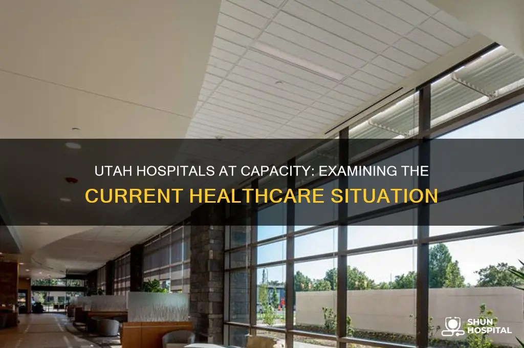 are hospitals full in utah