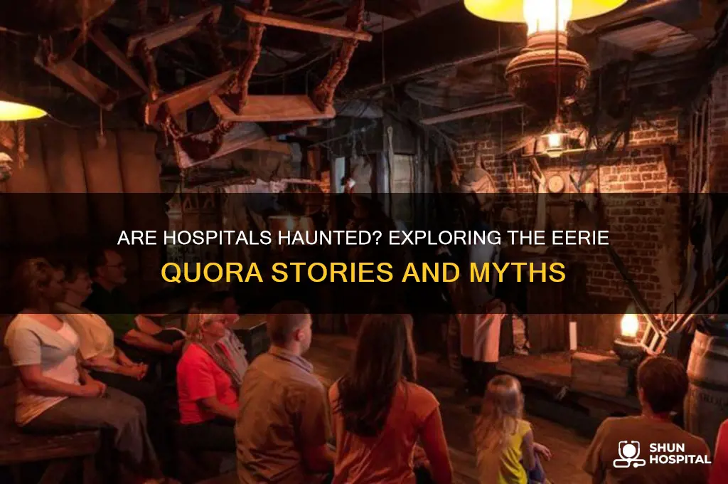 are hospitals haunted quor