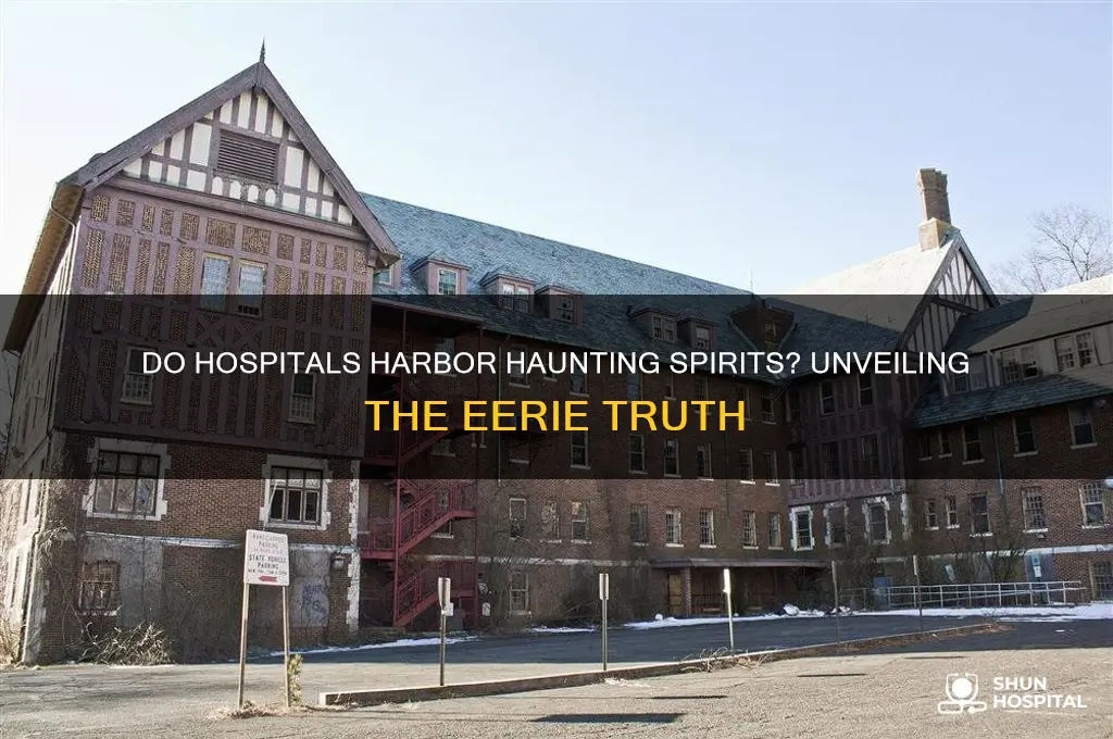 are hospitals haunted
