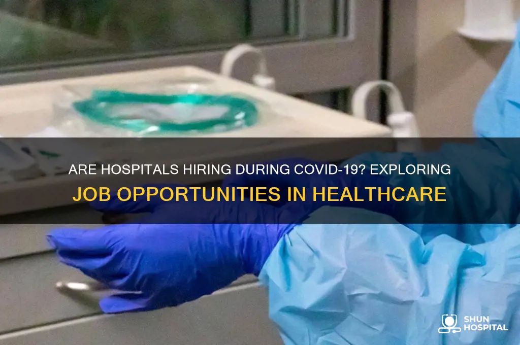 are hospitals hiring during coronavirus