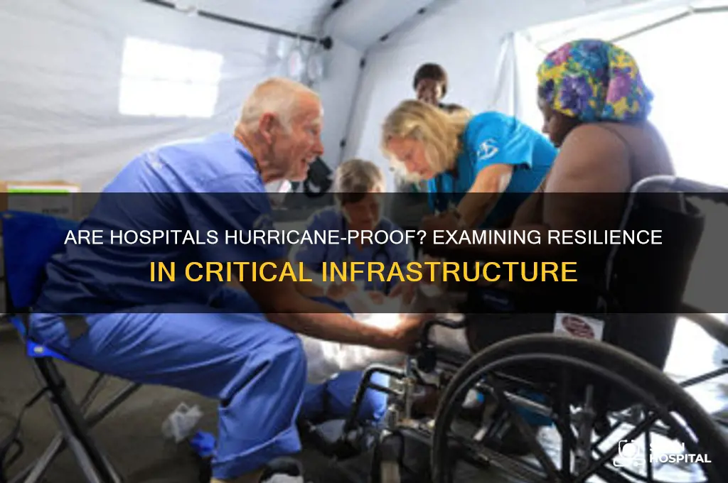 are hospitals hurricane proof