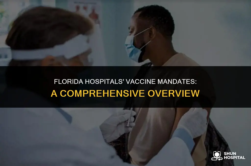 are hospitals in florida mandating vaccines