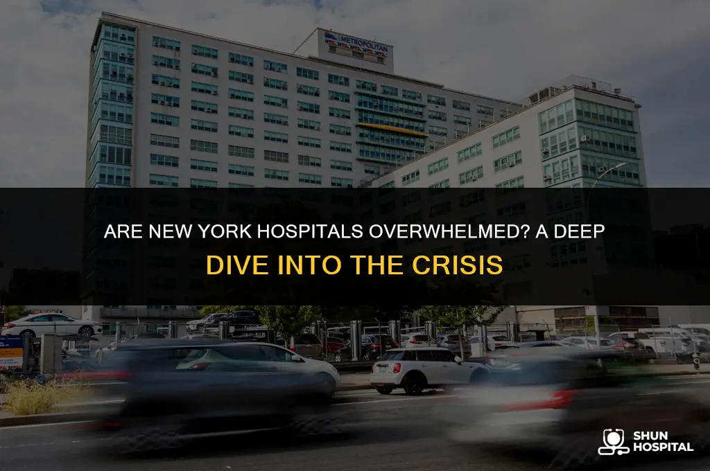 are hospitals in new york overwhelmed