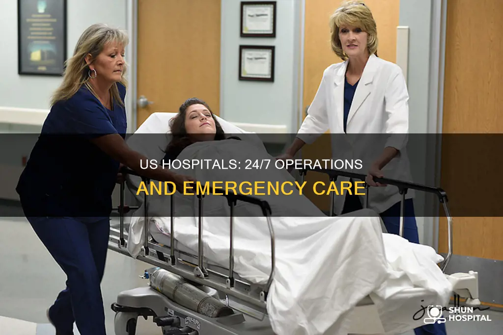 are hospitals in the us 24 hours