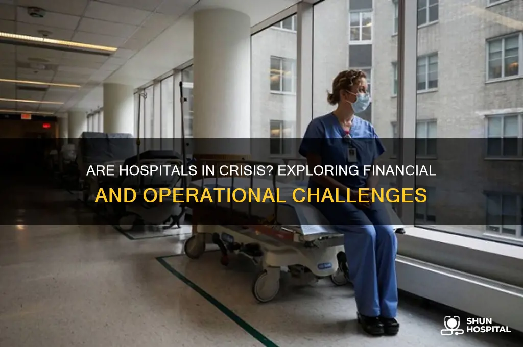 are hospitals in trouble