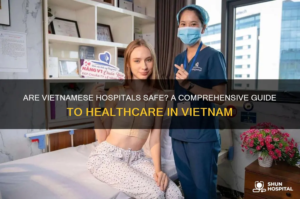 are hospitals in vietnam safe
