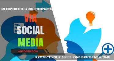 Social Media and HIPAA: Are Hospitals Legally Liable for Violations?