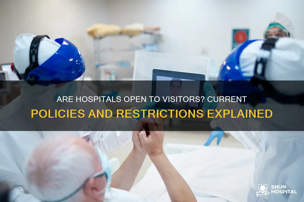 are hospitals letting people in