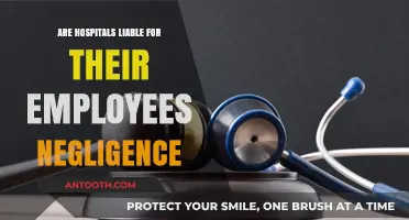 Hospitals and Negligence: When Are They Liable?