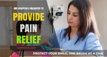 Hospitals and Pain Relief: What's the Legal Obligation?