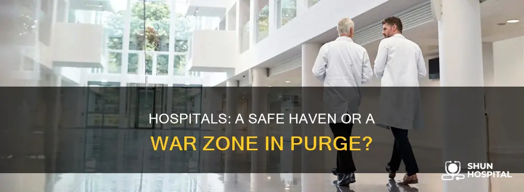 are hospitals off limits in the purge