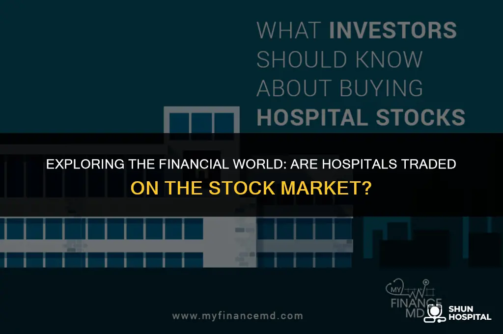are hospitals on the stock market