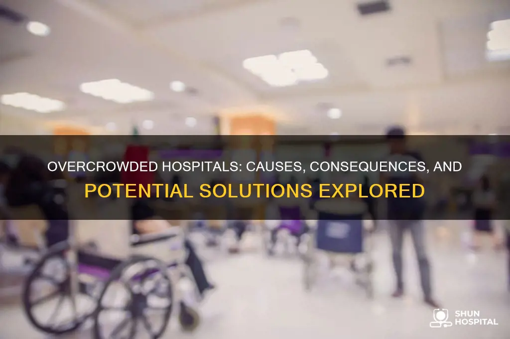 are hospitals overcrowded