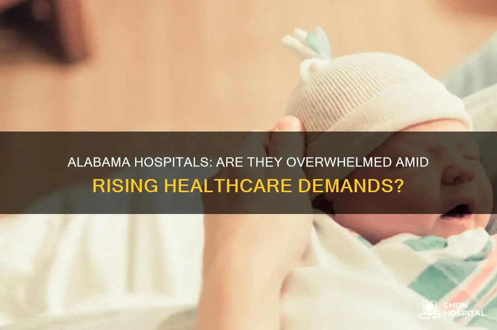are hospitals overwhelmed in alabama